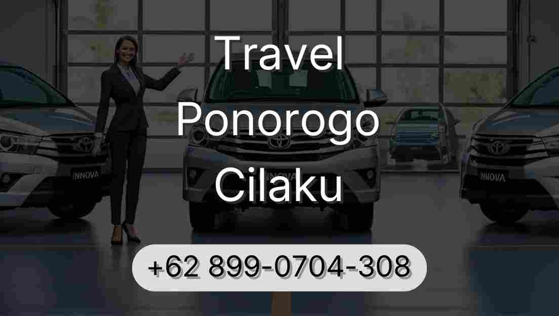 Travel Ponorogo Cilaku
