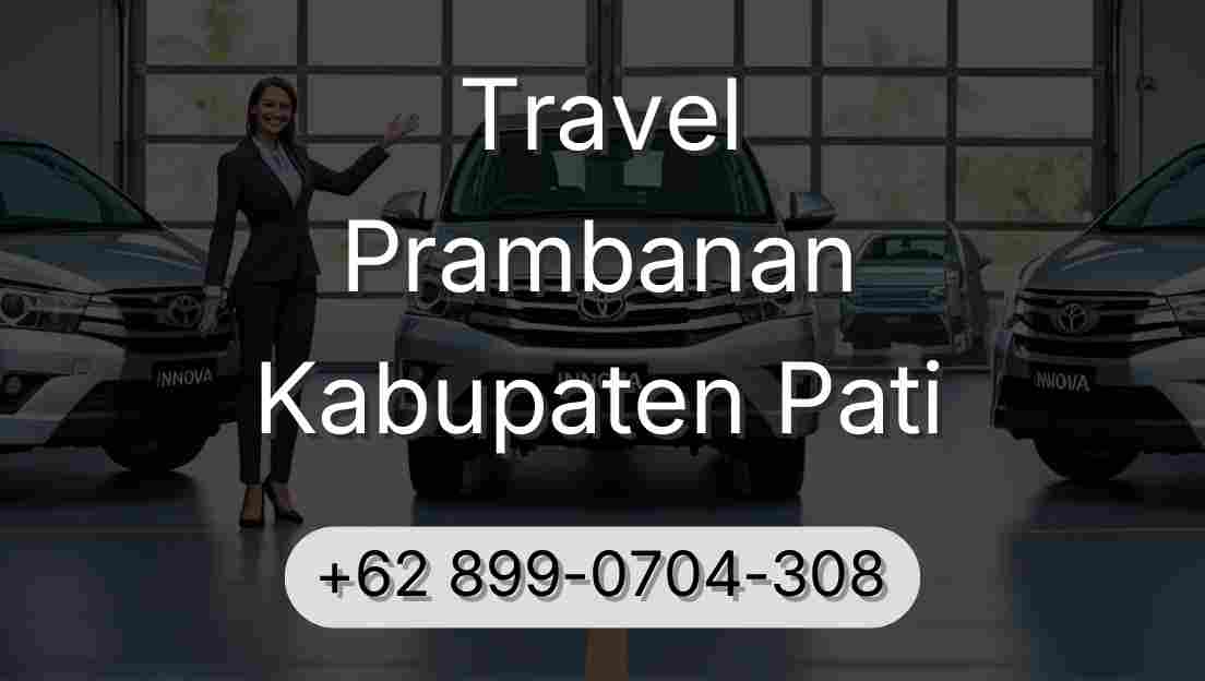 Travel Prambanan Kabupaten Pati
