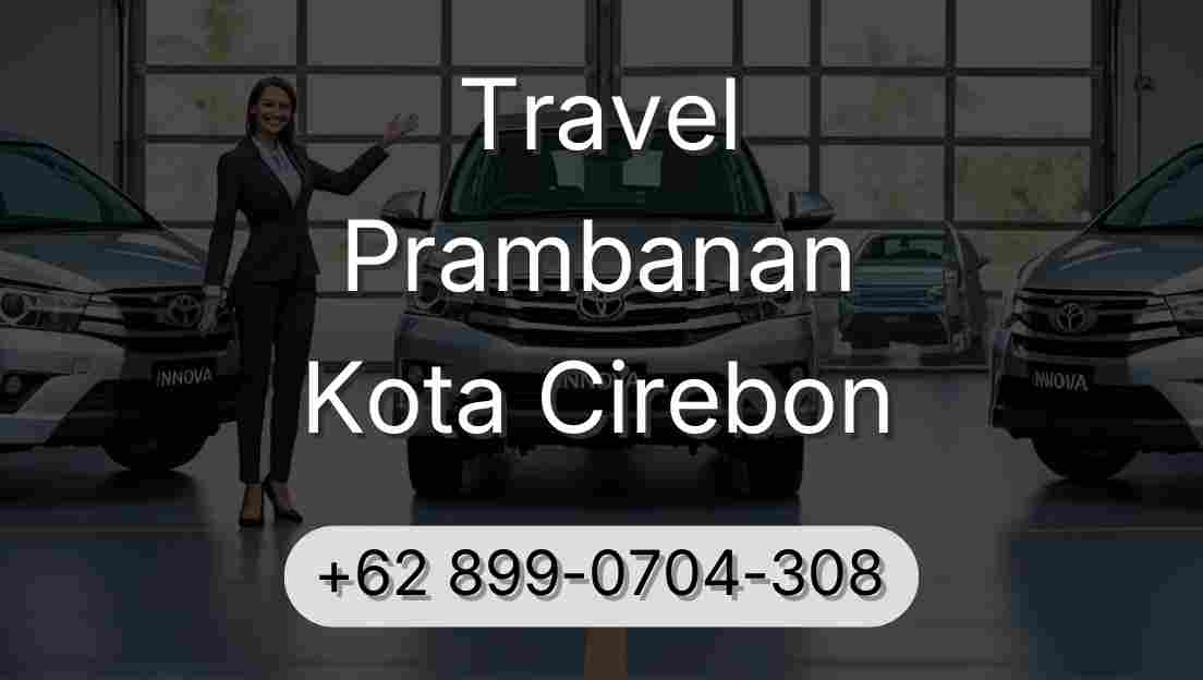 Travel Prambanan Kota Cirebon