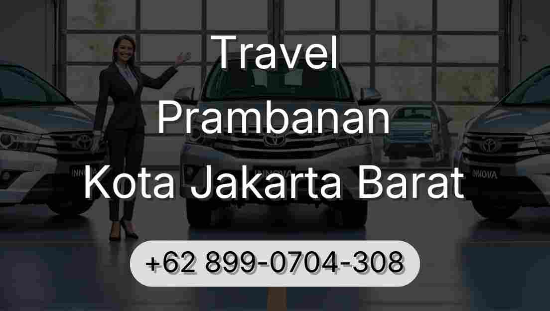 Travel Prambanan Kota Jakarta Barat