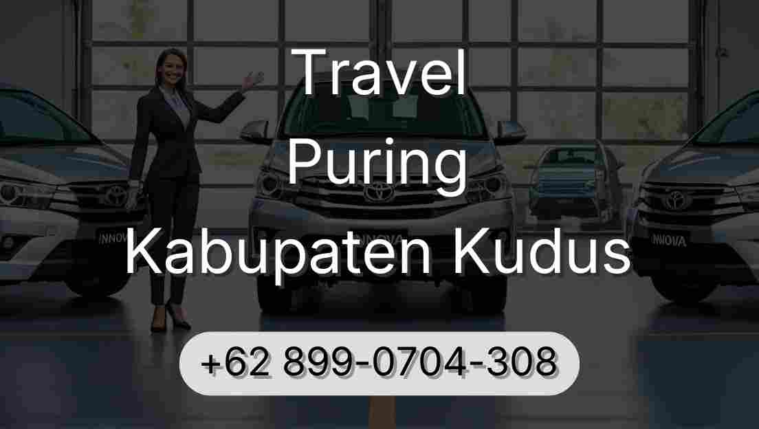 Travel Puring Kabupaten Kudus