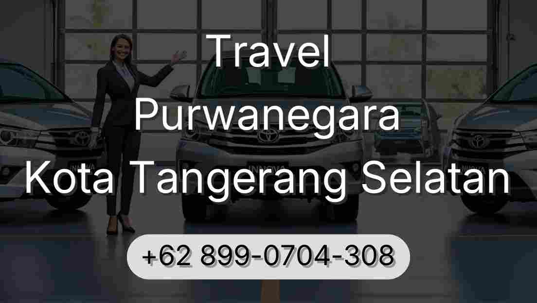 Travel Purwanegara Kota Tangerang Selatan