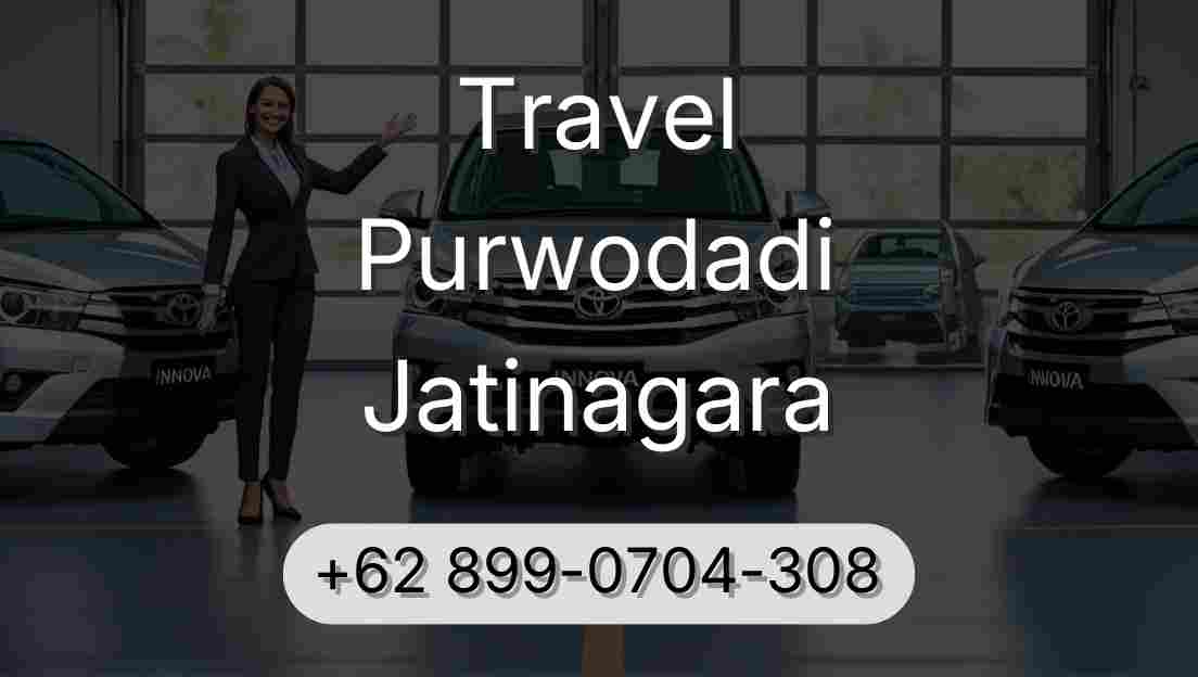 Travel Purwodadi Jatinagara