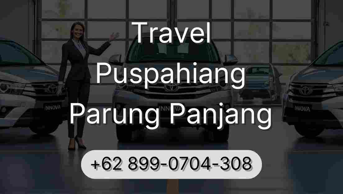 Travel Puspahiang Parung Panjang