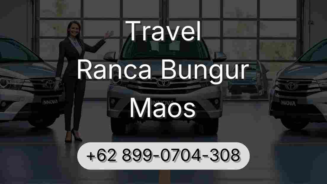 Travel Ranca Bungur Maos