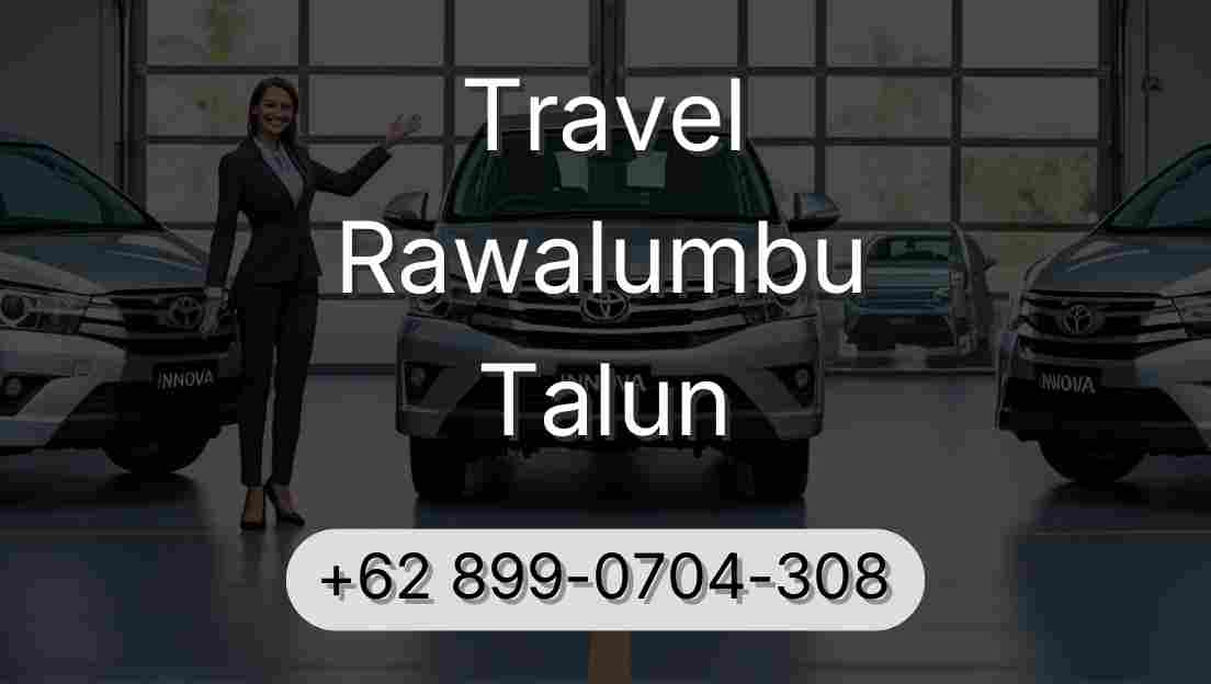Travel Rawalumbu Talun