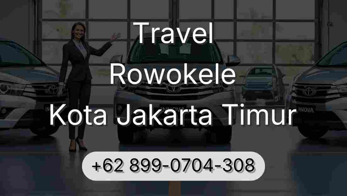 Travel Rowokele Kota Jakarta Timur