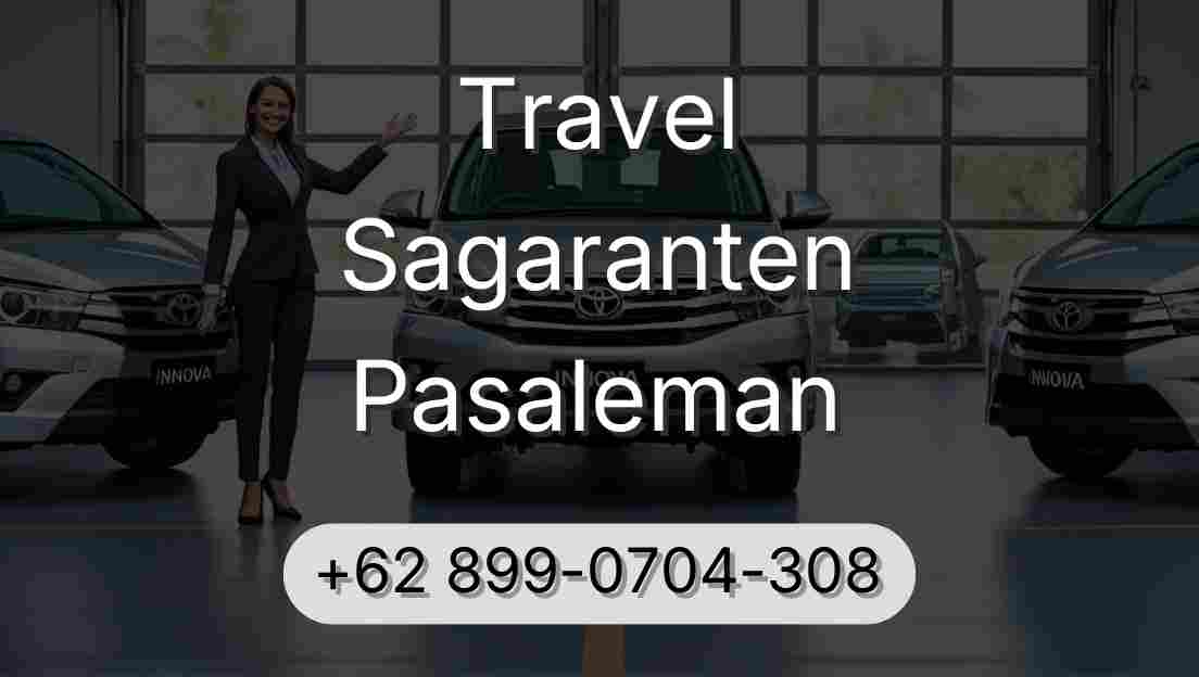 Travel Sagaranten Pasaleman