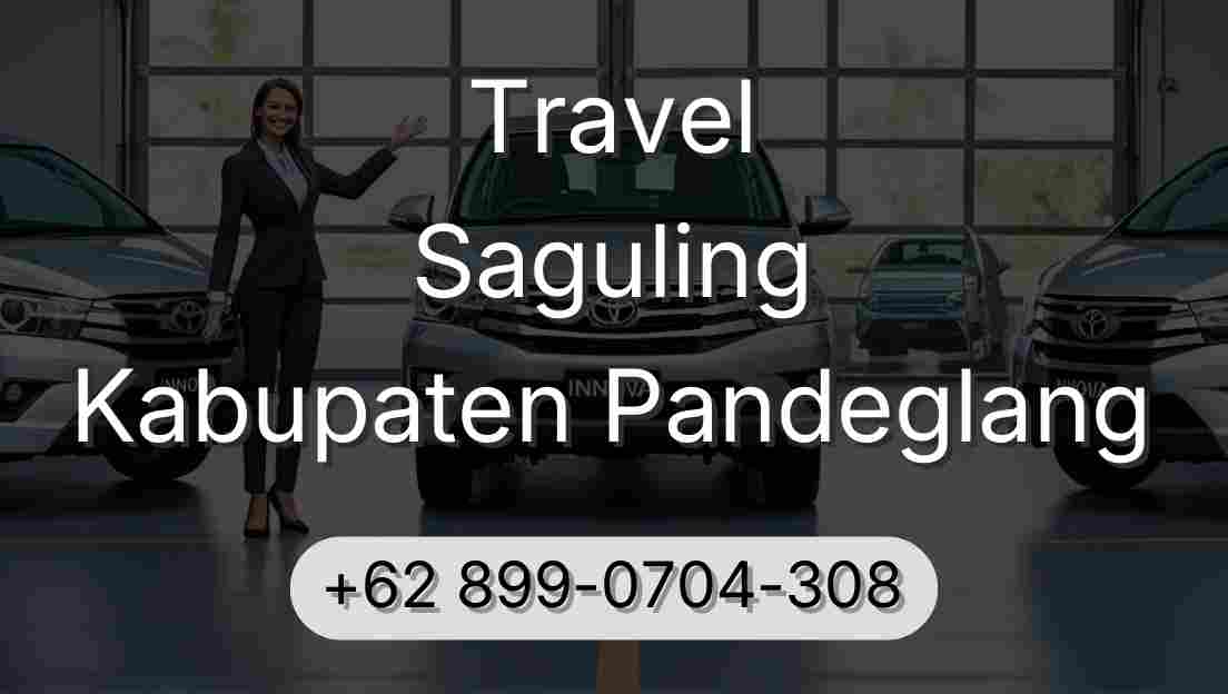 Travel Saguling Kabupaten Pandeglang