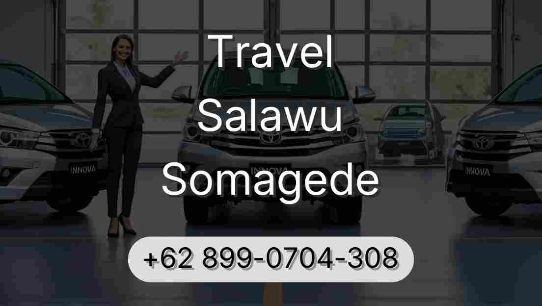 Travel Salawu Somagede