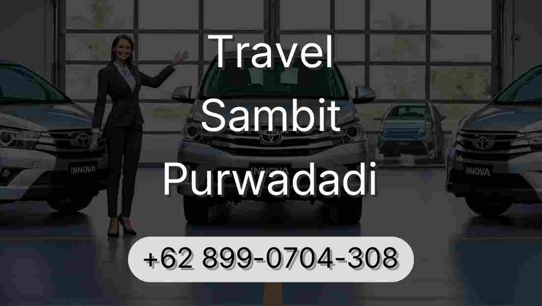 Travel Sambit Purwadadi