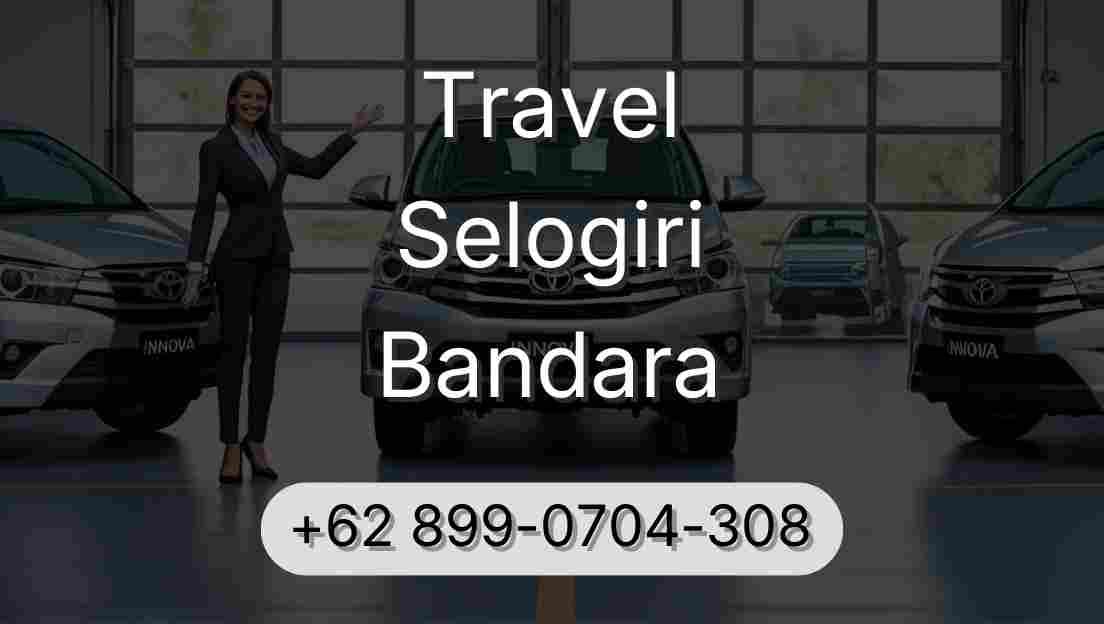 Travel Selogiri Bandara