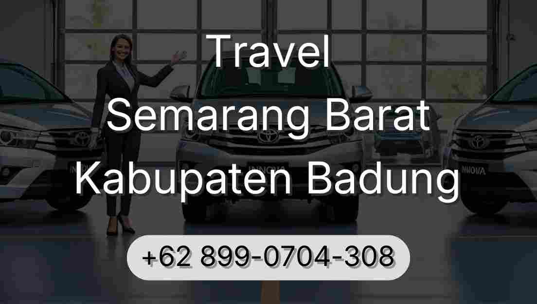 Travel Semarang Barat Kabupaten Badung