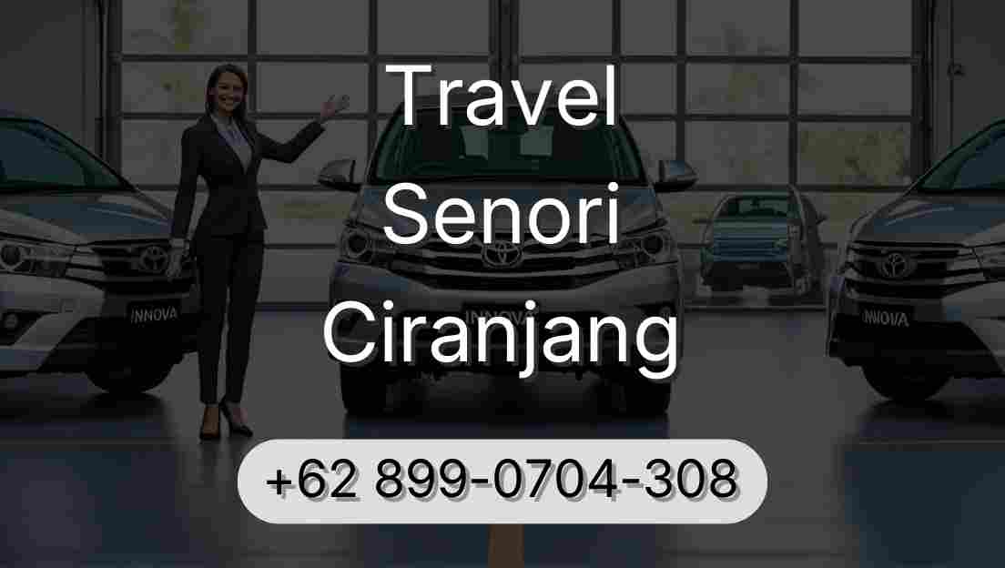 Travel Senori Ciranjang