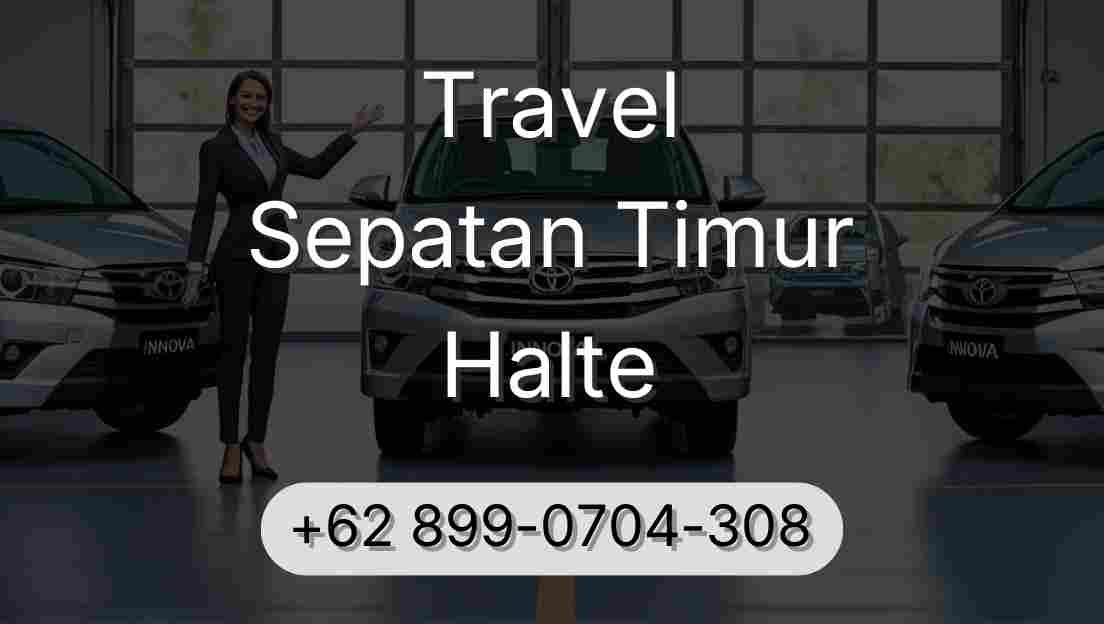 Travel Sepatan Timur Halte