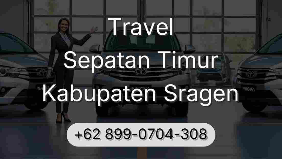 Travel Sepatan Timur Kabupaten Sragen