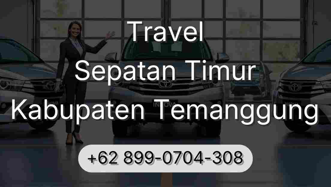 Travel Sepatan Timur Kabupaten Temanggung