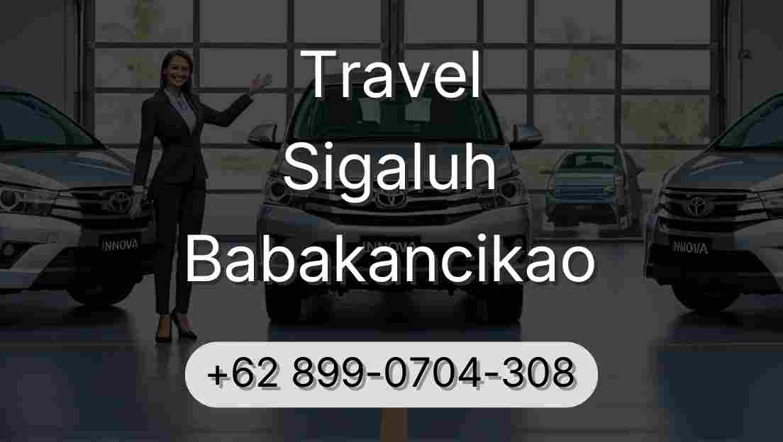Travel Sigaluh Babakancikao