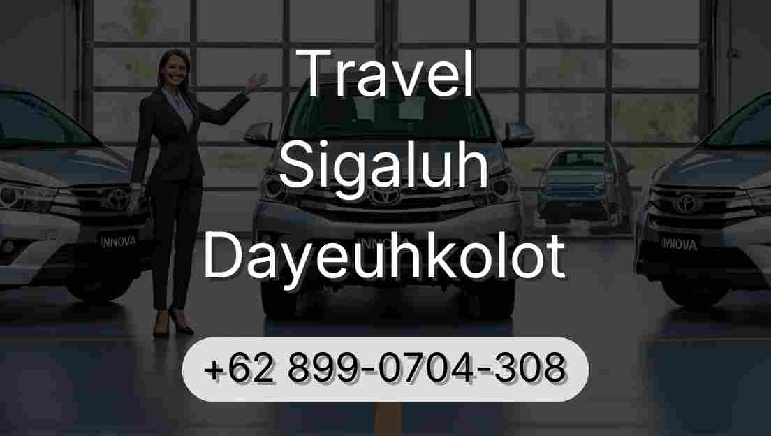 Travel Sigaluh Dayeuhkolot