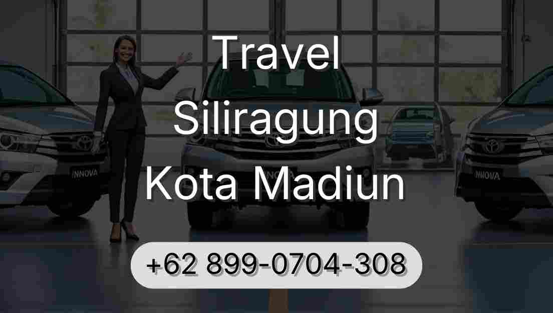 Travel Siliragung Kota Madiun
