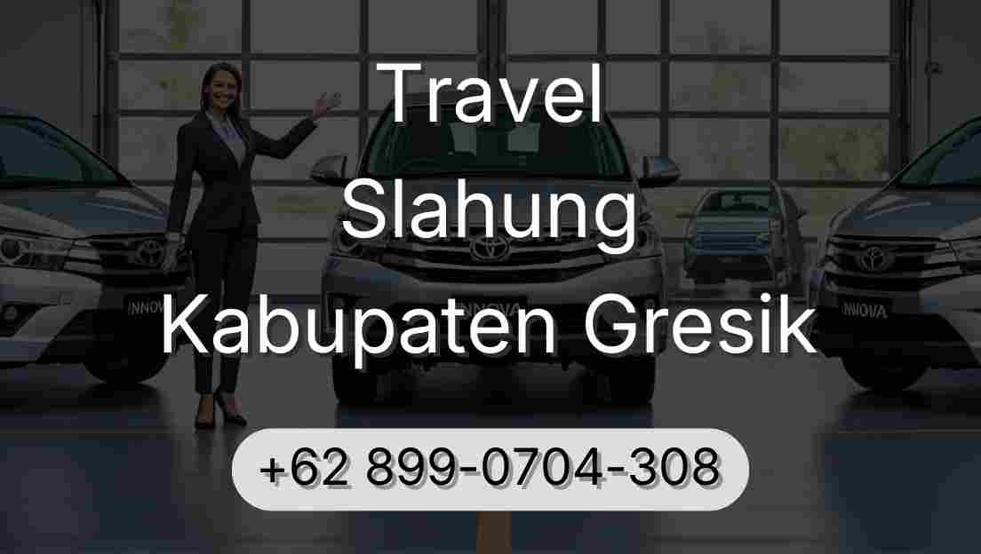 Travel Slahung Kabupaten Gresik