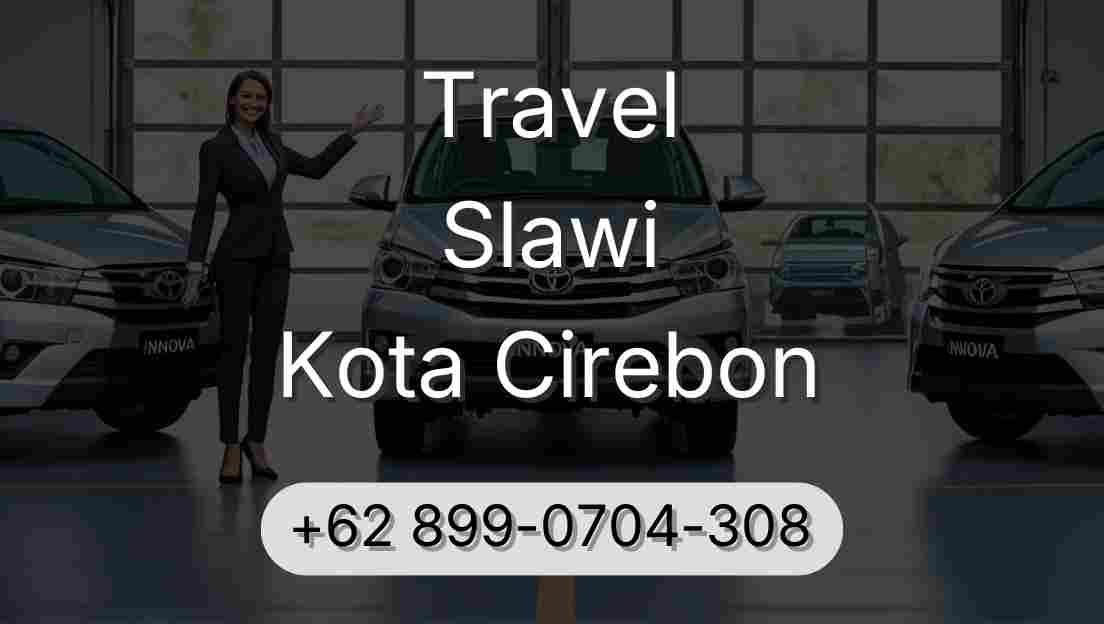 Travel Slawi Kota Cirebon