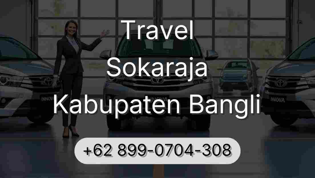 Travel Sokaraja Kabupaten Bangli