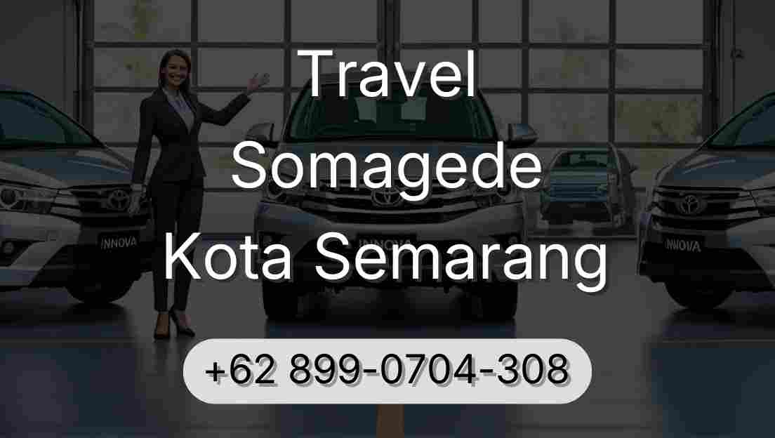 Travel Somagede Kota Semarang
