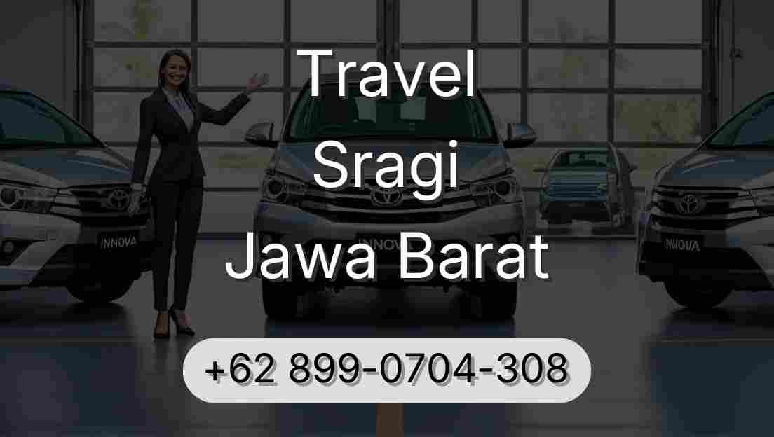 Travel Sragi Jawa Barat