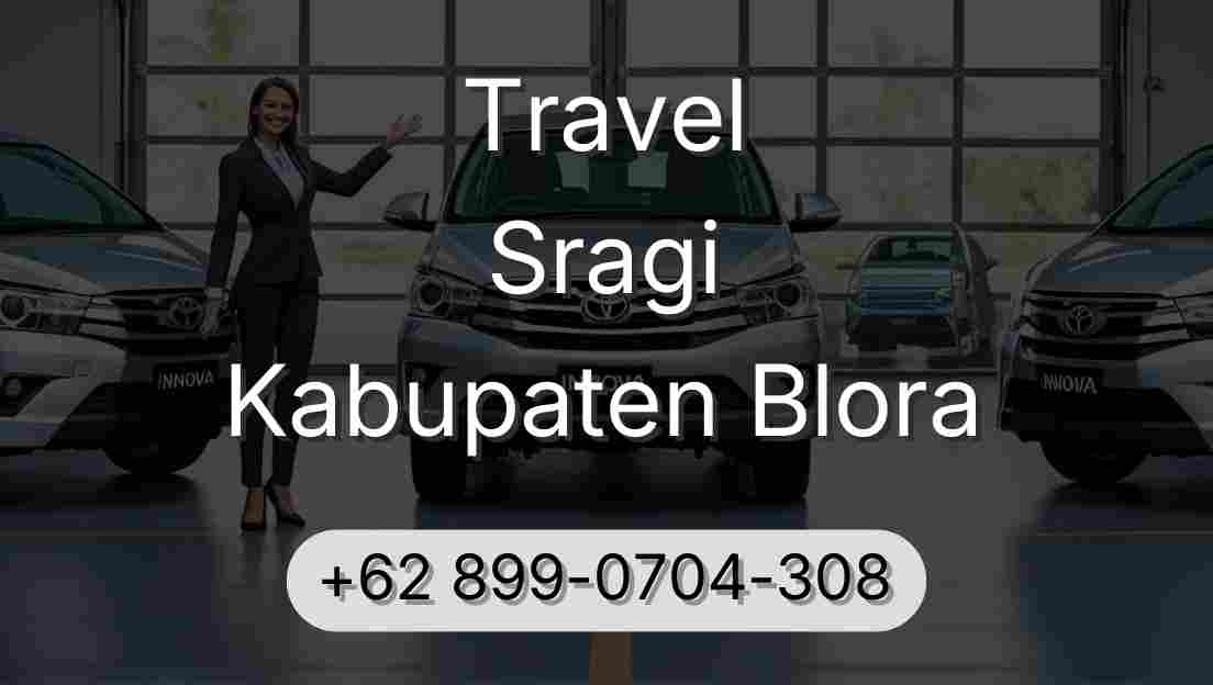 Travel Sragi Kabupaten Blora