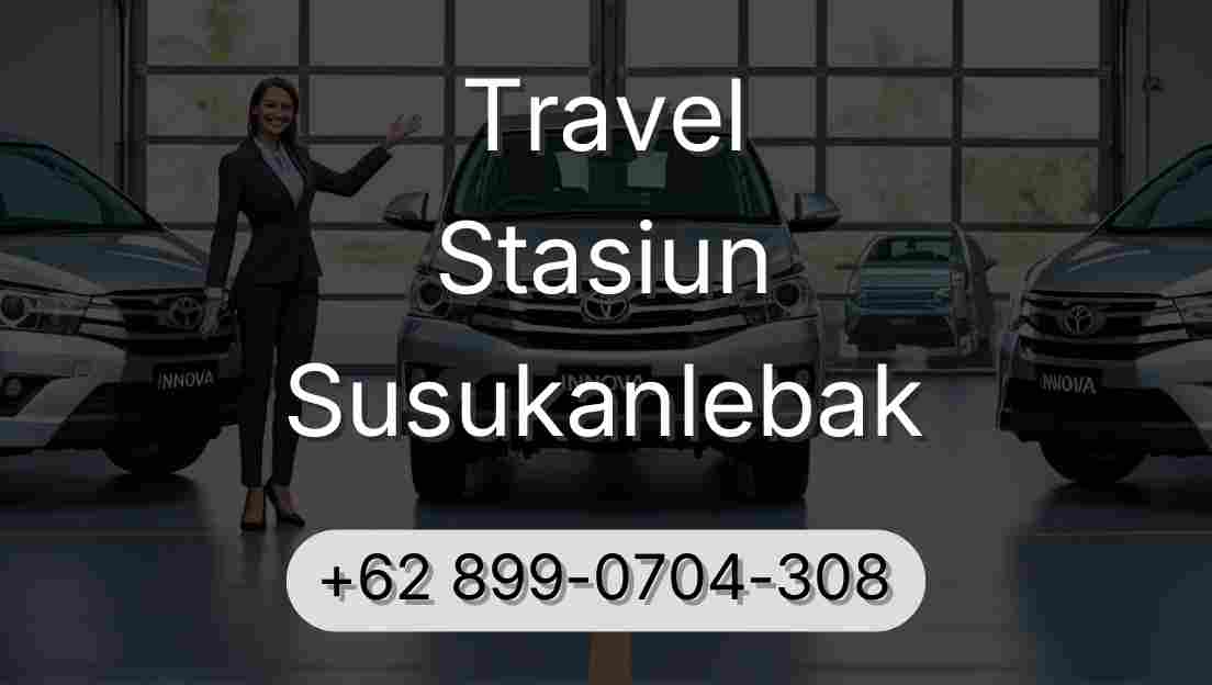 Travel Stasiun Susukanlebak