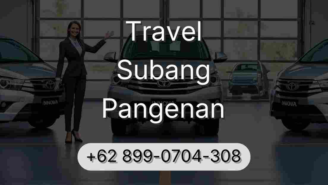 Travel Subang Pangenan