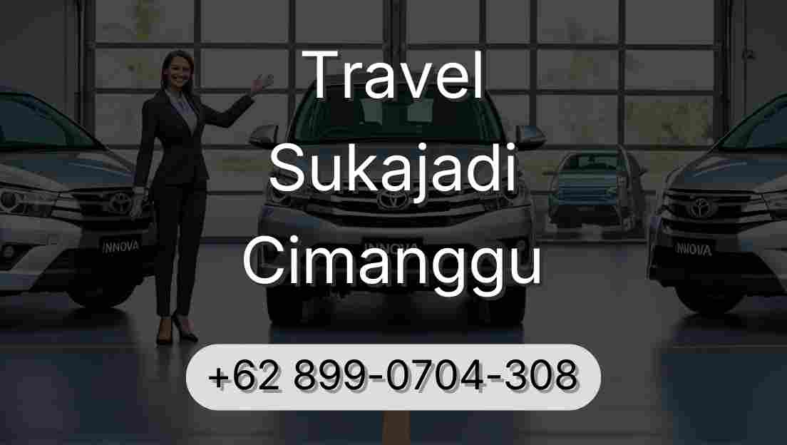 Travel Sukajadi Cimanggu