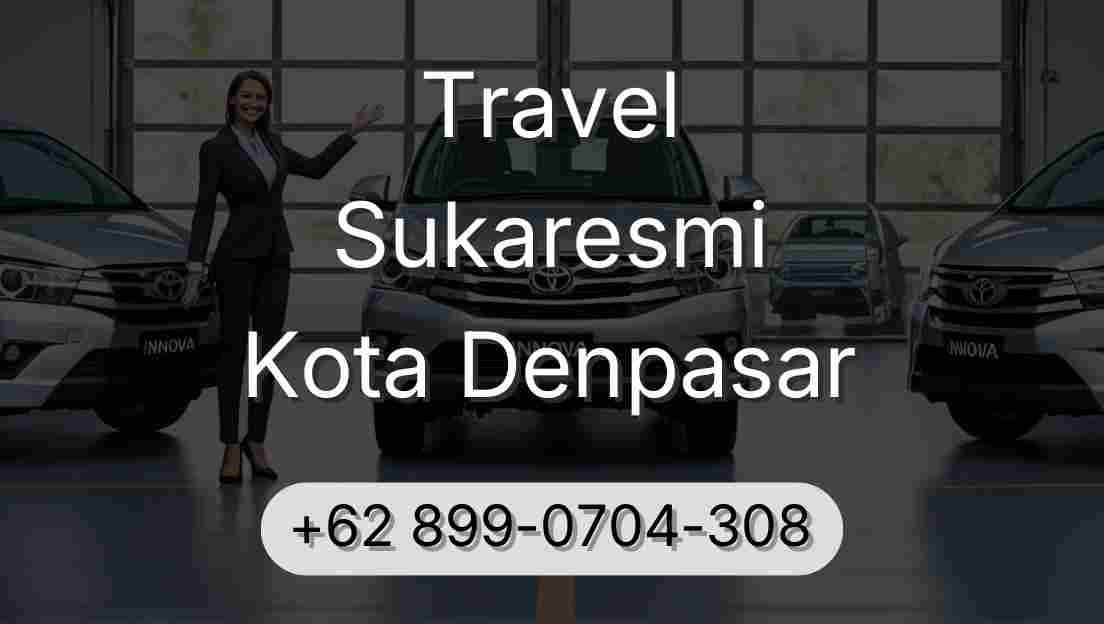 Travel Sukaresmi Kota Denpasar