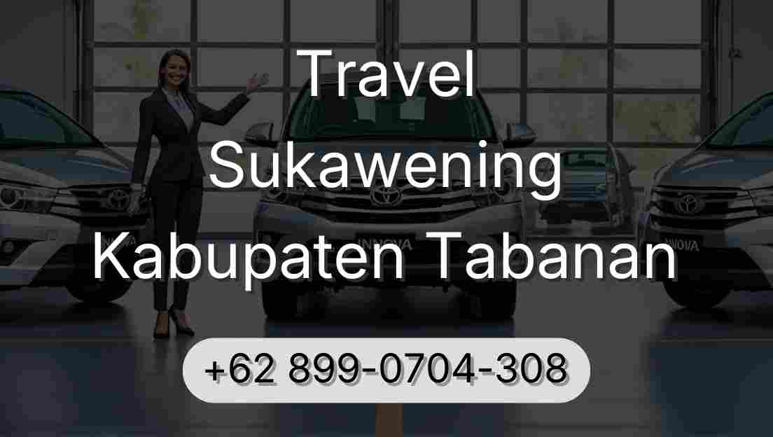 Travel Sukawening Kabupaten Tabanan