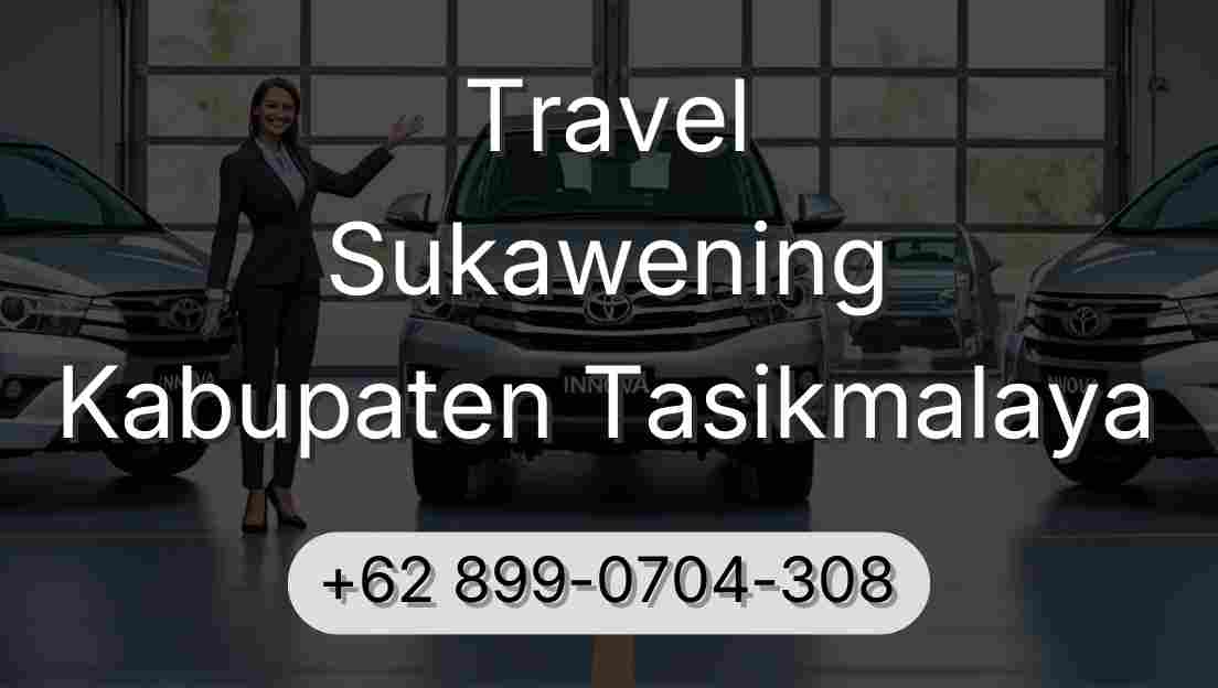 Travel Sukawening Kabupaten Tasikmalaya