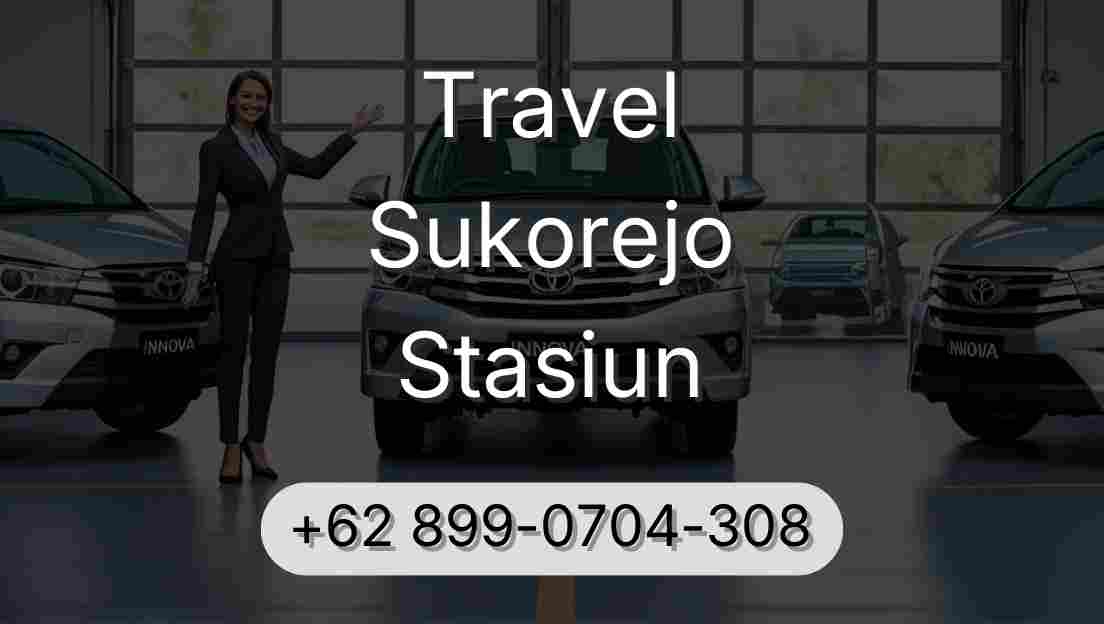 Travel Sukorejo Stasiun