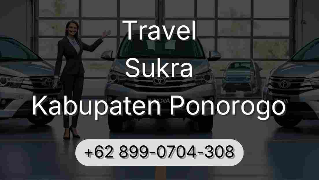 Travel Sukra Kabupaten Ponorogo