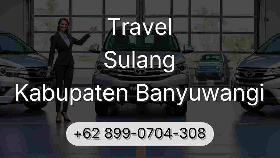 Travel Sulang Kabupaten Banyuwangi