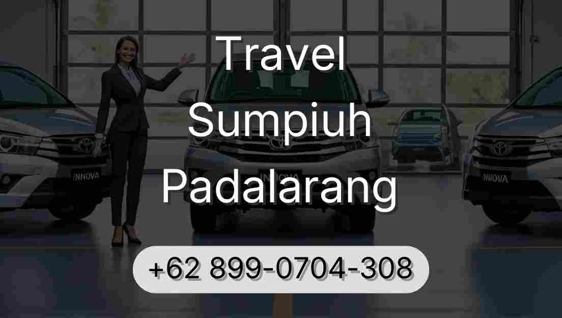 Travel Sumpiuh Padalarang