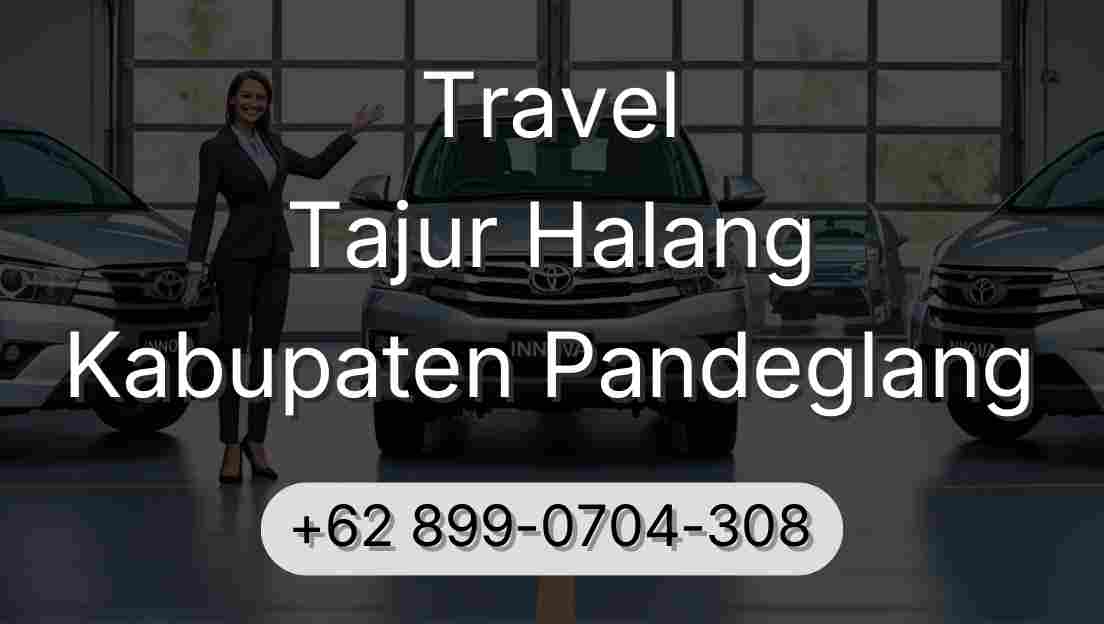 Travel Tajur Halang Kabupaten Pandeglang