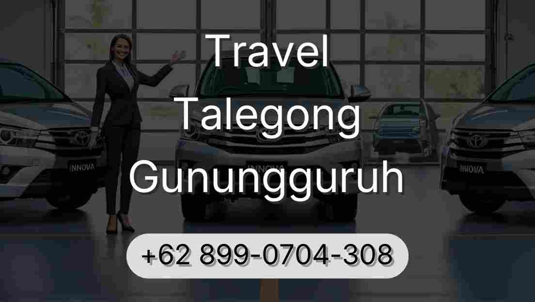 Travel Talegong Gunungguruh