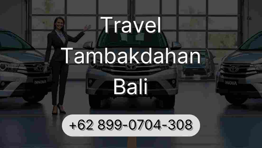 Travel Tambakdahan Bali