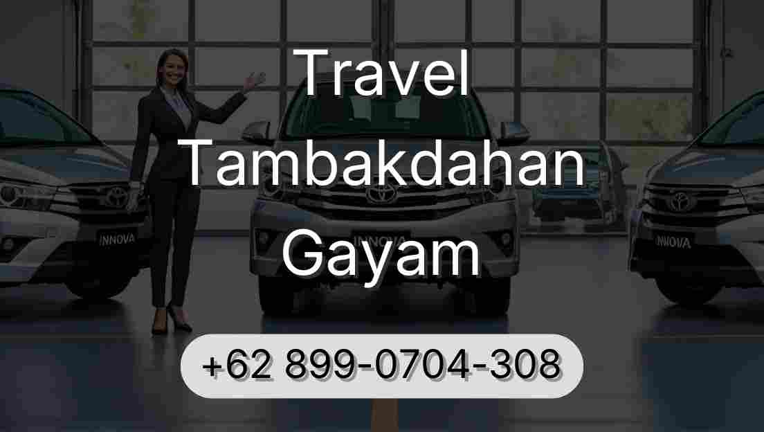 Travel Tambakdahan Gayam