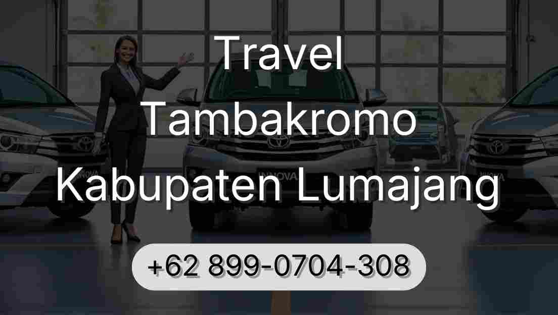 Travel Tambakromo Kabupaten Lumajang