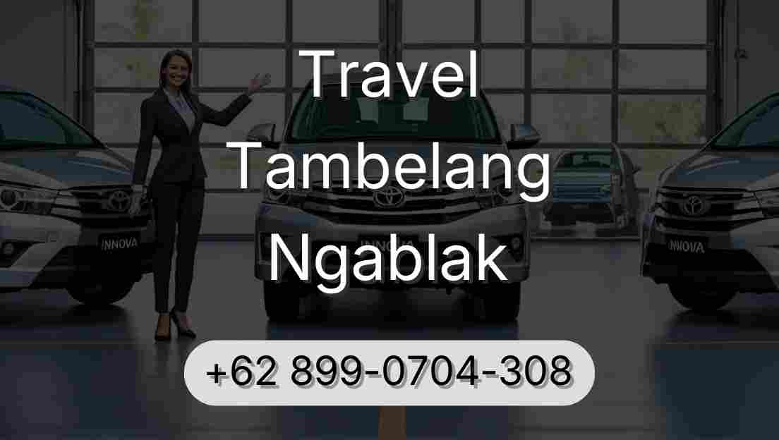 Travel Tambelang Ngablak