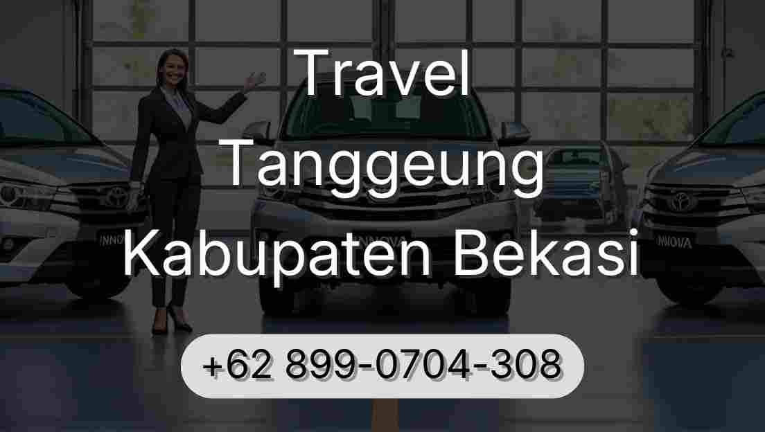 Travel Tanggeung Kabupaten Bekasi