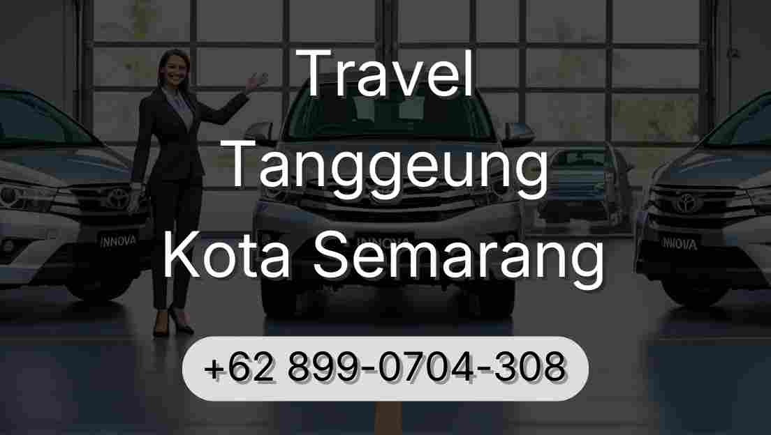 Travel Tanggeung Kota Semarang