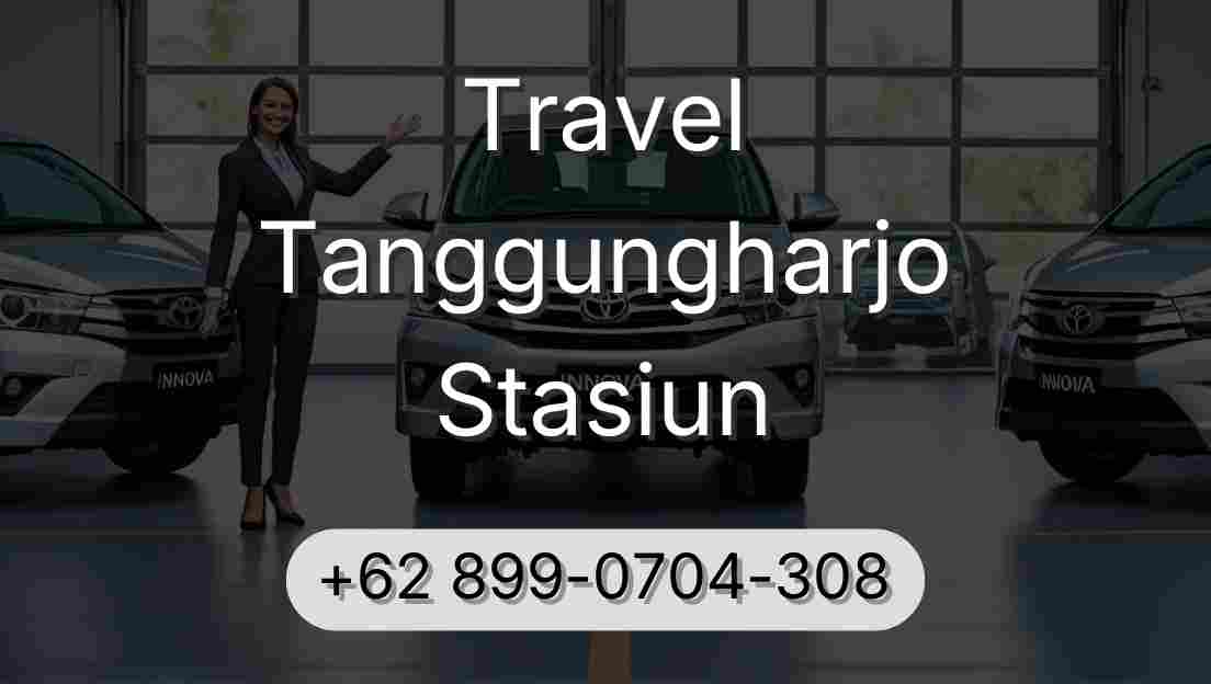 Travel Tanggungharjo Stasiun