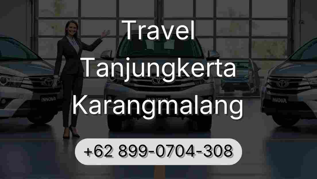 Travel Tanjungkerta Karangmalang